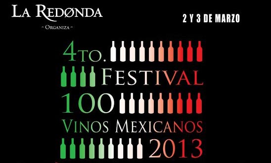 Por cuarta ocasión La Redonda nos invita al Festival 100 Vinos Mexicanos