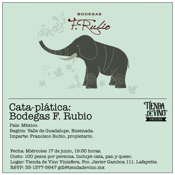 #GDL: Cata y plática con Francisco Rubio, Bodegas F. Rubio